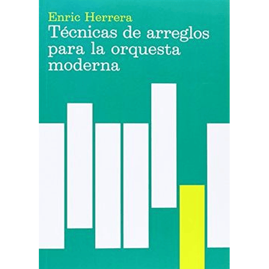 Tecnicas De Arreglos Para La Orquesta Moderna