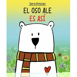 El Oso Ale Es Asi