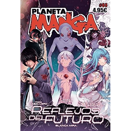 Planeta Manga Nº 08: Reflejos Del Futuro (Manga Europeo)