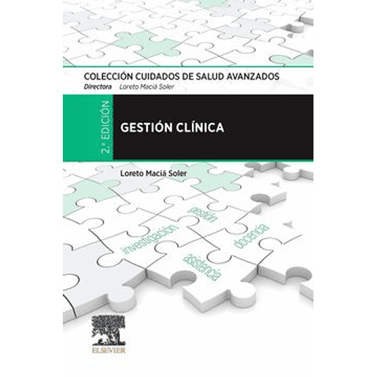 Gestion Clinica (Coleccion Cuidados De Salud Avanzados)