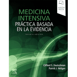 Medicina Intensiva. Practica Basada En La Evidencia (3ª Ed)