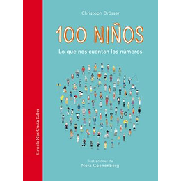 100 Niños: Lo Que Nos Cuentan Los Numeros