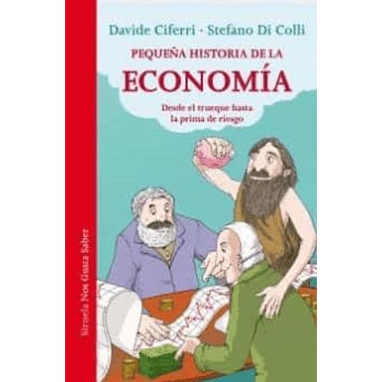 Pequeña Historia De La Economia