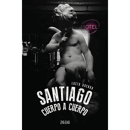 Santiago: Cuerpo A Cuerpo