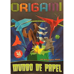 Origami Mundo De Papel  [Mas De 40 Modelos]