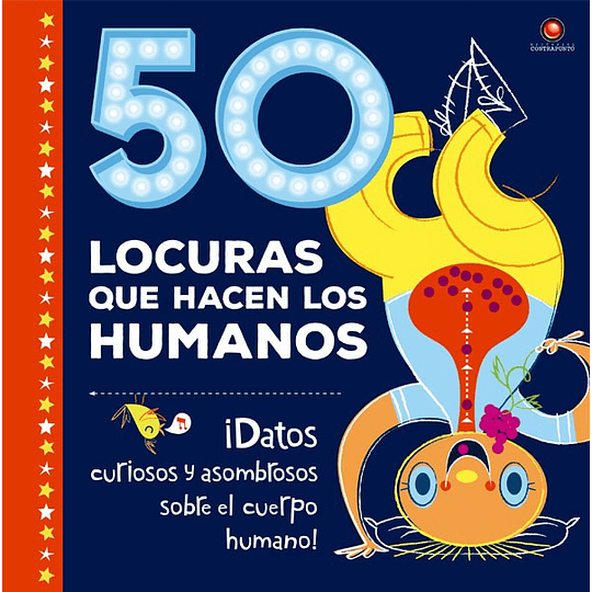 50 Locuras Que Hacen Los Humanos