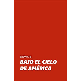 Bajo El Cielo De America