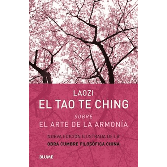 Arte De La Armonia, El-tao Te Ching