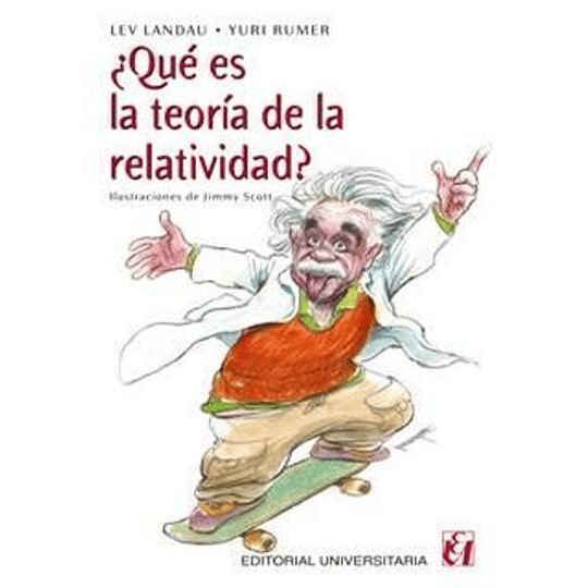 Que Es La Teoria De La Relatividad