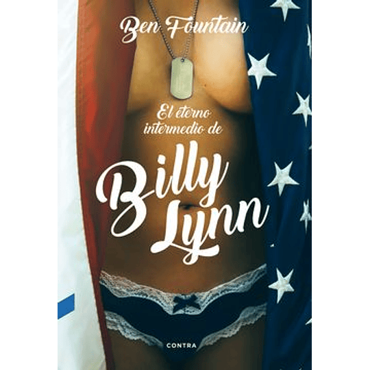 El Eterno Intermedio De Billy Lynn