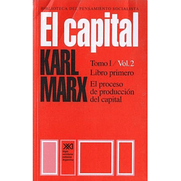 El Capital. Tomo 1 Vol 2