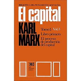 El Capital. Tomo 1 Vol 3