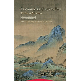 El Camino De Chuang Tzu