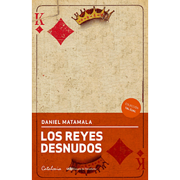 Reyes Desnudos, Los