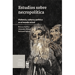 Estudios Sobre Necropolitica