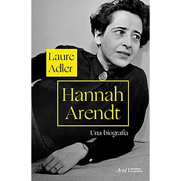 Hannah Arendt. Una Biografía