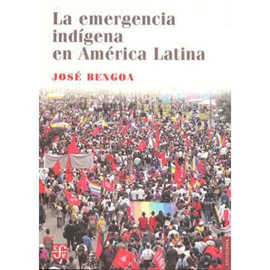 Emergencia Indigena En America Latina,la