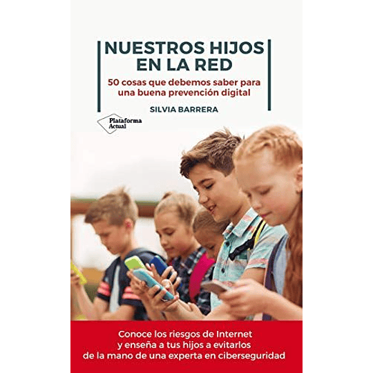 Nuestros Hijos En La Red