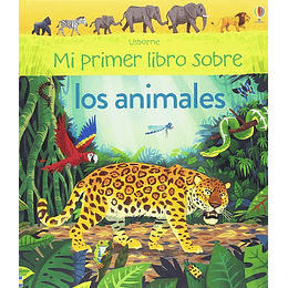 Mi Primer Libro Sobre Los Animales