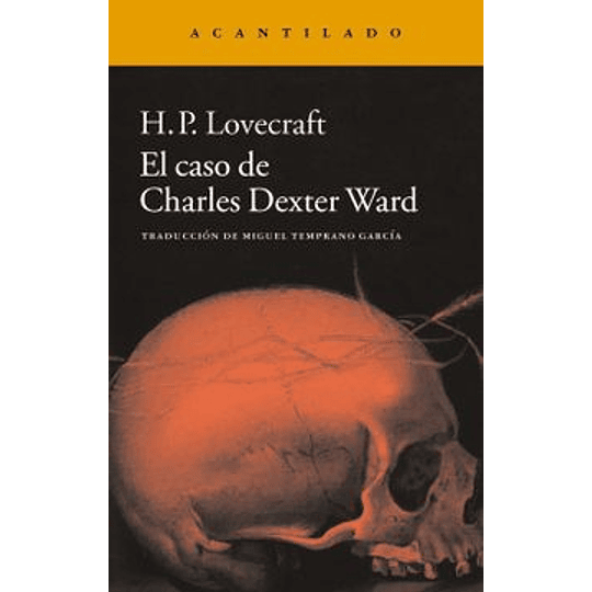 Caso De Charles Dexter Ward, El
