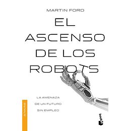 El Ascenso De Los Robots