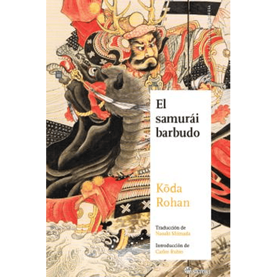 Samurai Barbudo, El