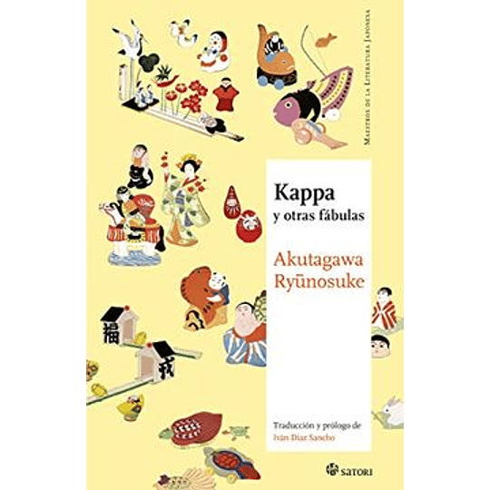 Kappa Y Otras Fabulas (Maestros De La Literatura Japonesa)