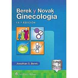 Berek Y Novak. Ginecologia 16 Edicion 