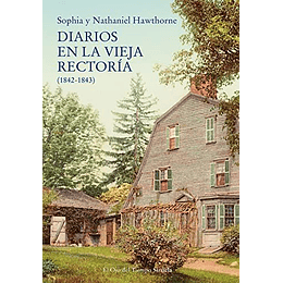 Diarios En La Vieja Rectoria (1842-1843)