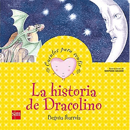 Historia De Dracolino, La