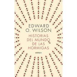 Historias Del Mundo De Las Hormigas