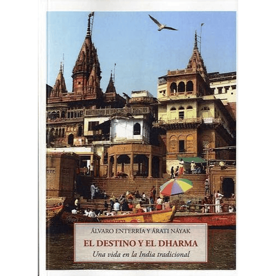 El Destino Y El Dharma