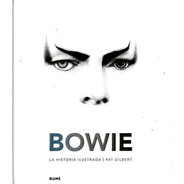 Bowie La Historia Ilustrada