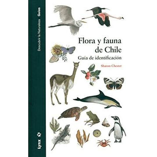 Flora Y Fauna De Chile Guia De Identificacion