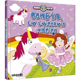 Cometa, Un Unicornio Magico. Mundo Pop Up