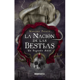Nacion De Las Bestias 0, La. Un Segundo Amor
