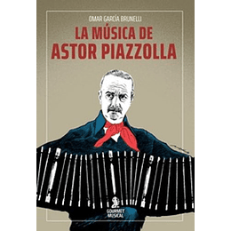 La Musica De Astor Piazzolla