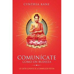 Comunicate Como Un Budista