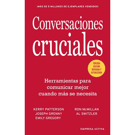 Conversaciones Cruciales - Tercera Edicion Revisada
