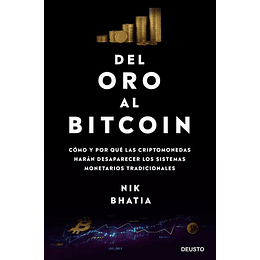 Del Oro Al Bitcoin