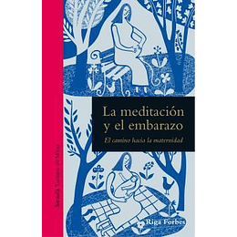 La Meditacion Y El Embarazo