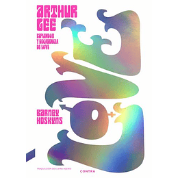 Arthur Lee: Esplendor Y Decadencia De Love 