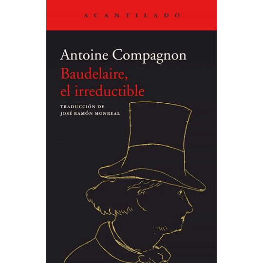 Baudelaire, El Irreductible