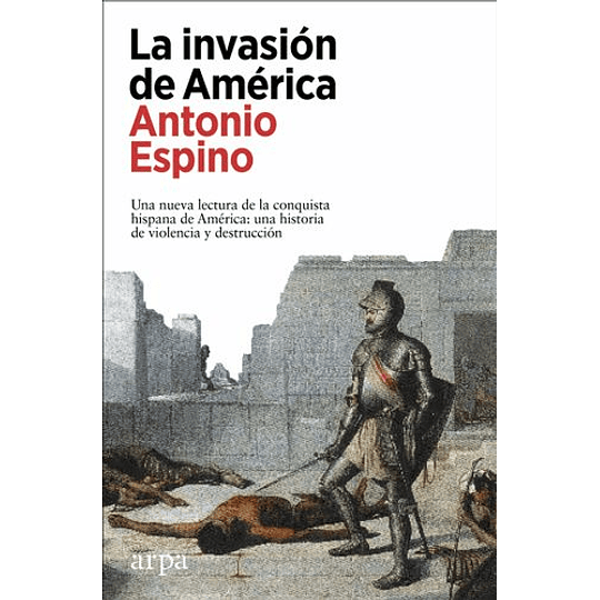 Invasion De America, La