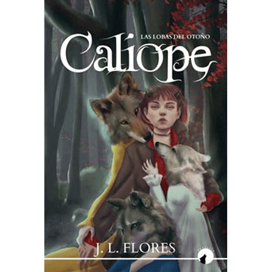Caliope - Las Lobas Del Otoño