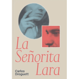 Señorita Lara, La