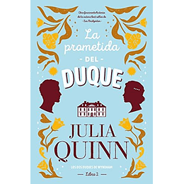 La Prometida Del Duque (Los Dos Duques De Wyndham 2)