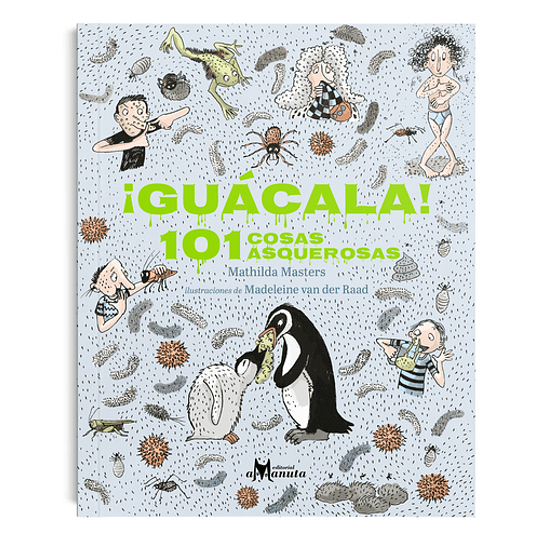 Guacala 101 Cosas Asquerosas