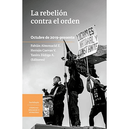 La Rebelion Contra El Orden 