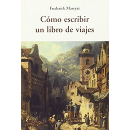 Como Escribir Un Libro De Viajes